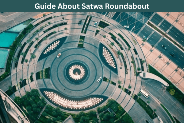 Satwa roundabout Dubai
